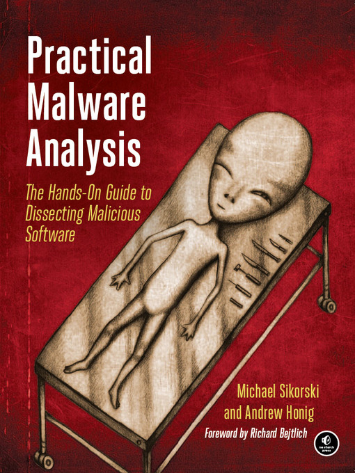Title details for Practical Malware Analysis by Michael Sikorski - Wait list